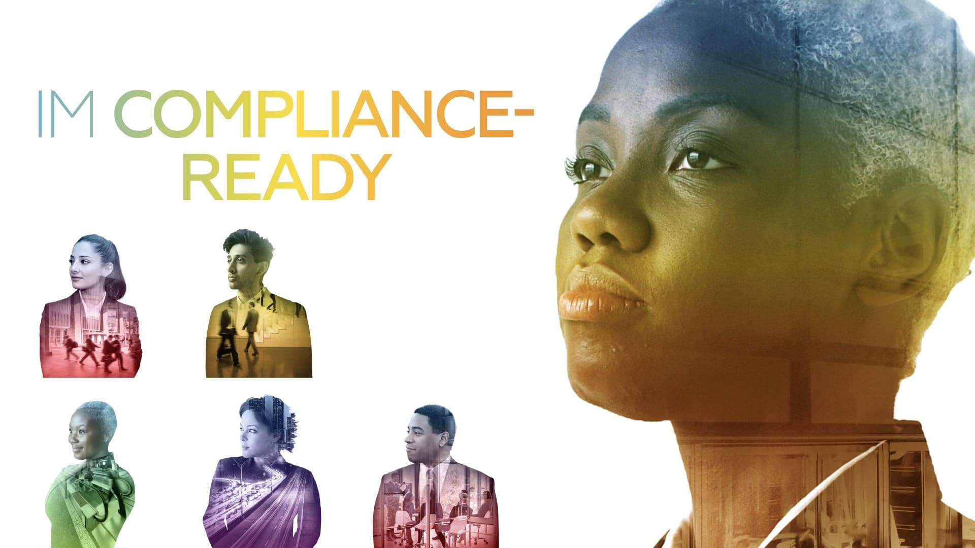 'I'm Compliance Ready' - Iron Mountain campaign visuals