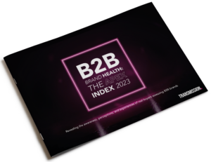 B2B brand health: 
THE APEX index report